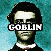 Goblin - Tyler