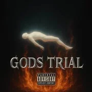 GODS TRIAL. - 2scratch