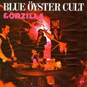 Godzilla - Blue Öyster Cult