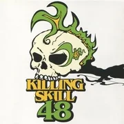 Gone On - Killing Skill 48