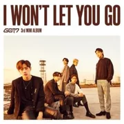 GOT7 - I Won’t Let You Go (Romanized) - Genius Romanizations