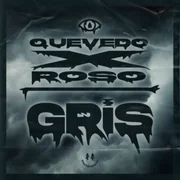 GRIS ft. ROSO - Quevedo