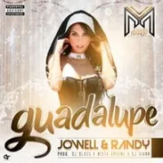 Guadalupe - Jowell & Randy