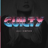 Guilty - Alli Simpson