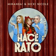 Hace Rato - Miranda!