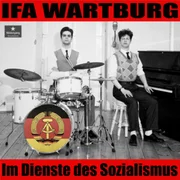 Hallo, guter kommunist - Ifa Wartburg