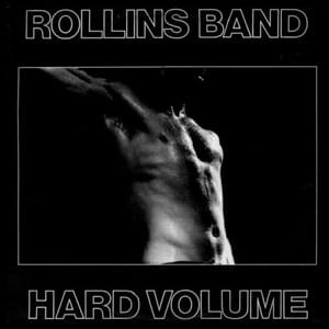 Hard - Rollins band