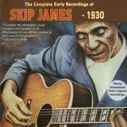 Hard Time Killin’ Floor Blues - Skip James