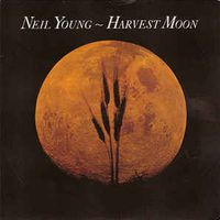 Harvest Moon - Neil Young