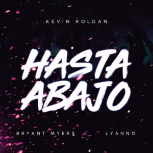 Hasta Abajo - Kevin Roldán