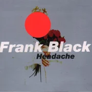 Headache - Frank Black