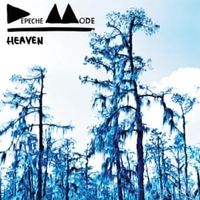 Heaven - Depeche Mode