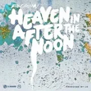 Heaven’s Afternoon - Wale