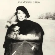 Hejira - Joni Mitchell