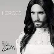 Heroes - Conchita Wurst