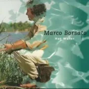 Het water - Marco borsato