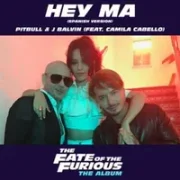 Hey Ma (Spanish Version) ft. Camila Cabello - Pitbull