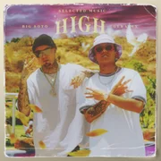 High ft. Gera MX & Selected Music (Label) - Big Soto