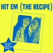 Hit Em (The Recipe) - Ayesha Erotica