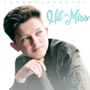 Hit or Miss - Jacob Sartorius