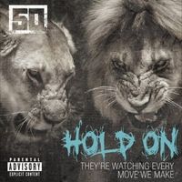 Hold On - 50 Cent