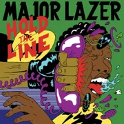 Hold the Line ft. Lexxus & Santigold - Major Lazer