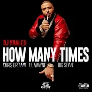 How Many Times ft. Chris Brown, Lil Wayne & Big Sean - Falz