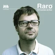 Hoy Estoy Raro - El Cuarteto De Nos