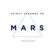 Hurricane - 30 seconds to mars