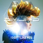 I Don’t Like You - Eva Simons