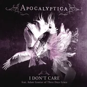 I Don’t Care (radio edit) ft. Adam Gontier - Apocalyptica