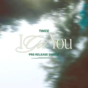 I GOT YOU - Twice