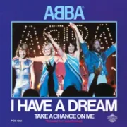 I have a dream - Abba