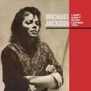 I just can't stop loving you - Michael jackson