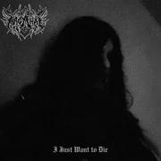 I Just Want to Die - Argahal