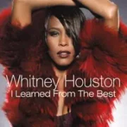 I learned from the best - Whitney houston