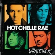 I like it like that - Hot chelle rae