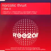 I like it - Narcotic thrust