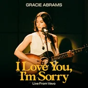 I Love You, I’m Sorry (Live From Vevo) - Gracie Abrams