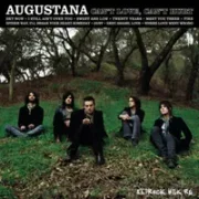 I still ain't over you - Augustana