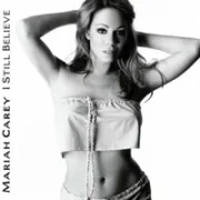 I still believe - Mariah carey