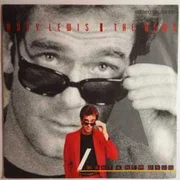 I Want a New Drug - Huey Lewis