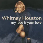 I was made to love him - Whitney houston