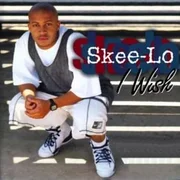 I Wish - Skee-lo