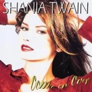 I won't leave you lonely - Shania twain