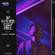 If Looks Can Kill ft. KHEMIS - Coopex