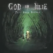 I’m So Happy I Could Die - God Or Julie