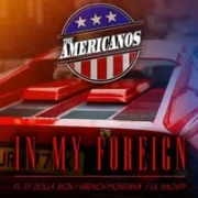 In My Foreign - The Americanos