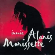 Ironic - Alanis morissette