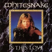 Is This Love - Whitesnake